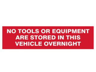 Scan No Tools Or Equipment Stored In This Vehicle Overnight - SAV/CLG 200 x 50mm (5015397150882) SCA5256