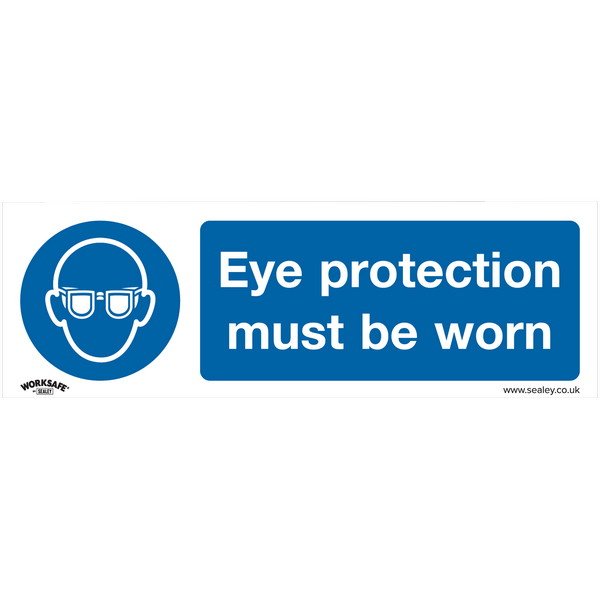 Sealey Worksafe® Eye Protection Must Be Worn Safety Sign, Self- Adhesive Vinyl - Pack of 10 (5054511990393) SS11V10