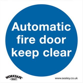 Sealey Worksafe® Automatic Fire Door Keep Clear Safety Sign, Rigid Plastic - Pack of 10 (5054511989021) SS3P10