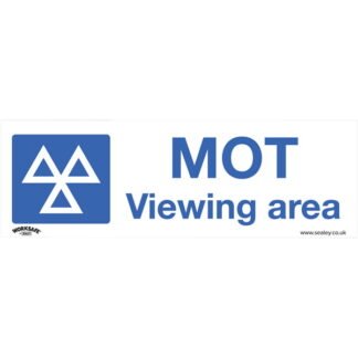 Sealey Worksafe® MOT Viewing Area Safety Sign - Self- Adhesive Vinyl (5054630000379) SS50V1