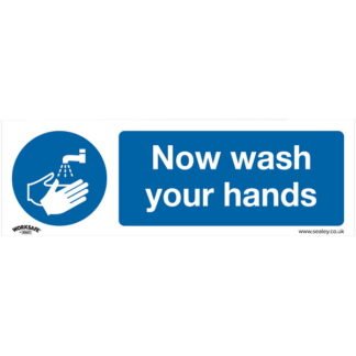 Sealey Worksafe® Now Wash Your Hands Safety Sign - Self- Adhesive Vinyl (5054511990010) SS5V1